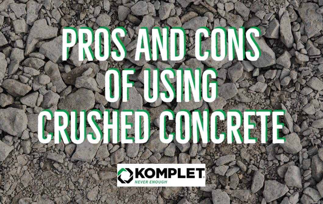 pros-and-cons-of-using-crushed-concrete